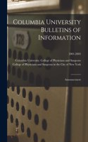 Columbia University Bulletins of Information: Announcement; 2001-2003