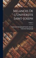 Melanges de l'Universite Saint-Joseph; Volume 5