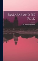 Malabar and Its Folk