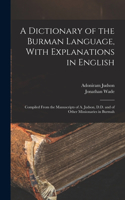 Dictionary of the Burman Language, With Explanations in English