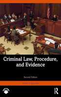 Criminal Law, Procedure, and Evidence