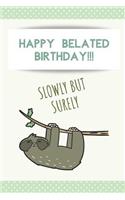 Belated Happy Birthday