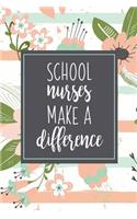 School Nurses Make A Difference: A Beautiful Nurse Notebook Pink Stripe Floral