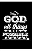 With God All Things Are Possible