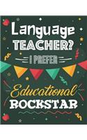 Language Teacher? I Prefer Educational Rockstar