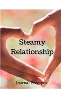 Steamy Relationship Journal Prompts