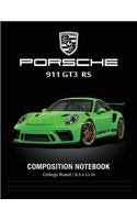 Porsche 911 GT3 RS Composition Notebook College Ruled / 8.5 x 11 in
