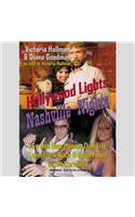 Hollywood Lights, Nashville Nights