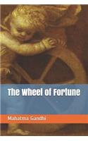 The Wheel of Fortune