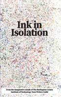 Ink in Isolation