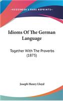 Idioms Of The German Language