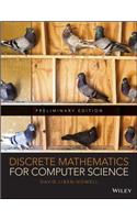Discrete Mathematics for Computer Science Preliminary Edition