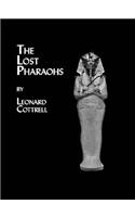 Lost Pharaohs