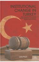 Institutional Change in Turkey