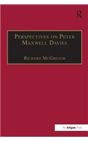 Perspectives on Peter Maxwell Davies