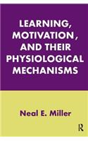 Learning, Motivation, and Their Physiological Mechanisms