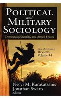 Political and Military Sociology, an Annual Review