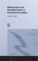 Militarisation and Demilitarisation in Contemporary Japan