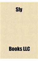 Sly