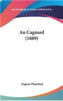 Au Cagnard (1889)