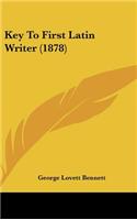 Key to First Latin Writer (1878)