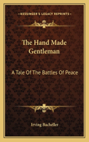 The Hand Made Gentleman
