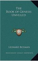 The Book of Genesis Unveiled