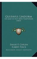Gustavus Lindorm