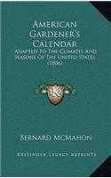 American Gardener's Calendar