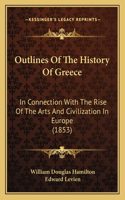 Outlines Of The History Of Greece