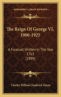 Reign Of George VI, 1900-1925