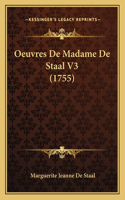 Oeuvres De Madame De Staal V3 (1755)