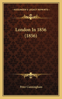 London In 1856 (1856)