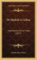 De Madrid A Lisboa