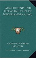 Geschiedenis Der Hervorming In De Nederlanden (1866): (Chinese)