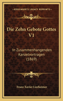 Die Zehn Gebote Gottes V1