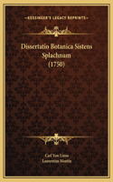 Dissertatio Botanica Sistens Splachnum (1750)