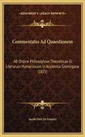 Commentatio Ad Quaestionem