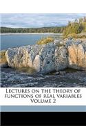 Lectures on the theory of functions of real variables Volume 2