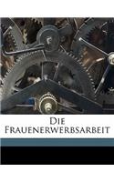 Die Frauenerwerbsarbeit