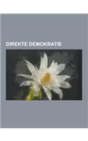 Direkte Demokratie: Attische Demokratie, Politisches System Der Schweiz, Landsgemeinde, Volksgesetzgebung, Standemehr, Volksgesetzgebung i