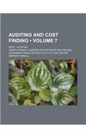 Auditing and Cost Finding (Volume 7); Part I Auditing