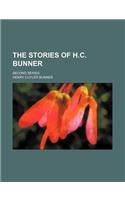 The Stories of H.C. Bunner; Second Series: (English)