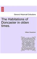 The Habitations of Doncaster in Olden Times.