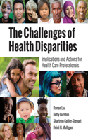 Challenges of Health Disparities