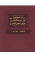 Instructions for Collecting and Mounting Insects: And a Check-List of the Coleoptera of the State of Rhode Island