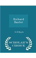 Richard Baxter - Scholar's Choice Edition