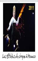 Les Etoiles du cirque à Monaco 2011 2016: Qui décrochera le Clown d'Or?(Calvendo Art)