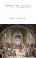 Cultural History of Education in the Renaissance