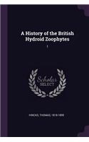 History of the British Hydroid Zoophytes